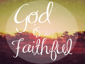 Faithfulness of God